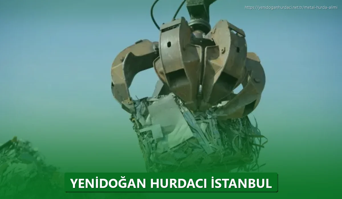 Yenidoğan Hurdacı İstanbul